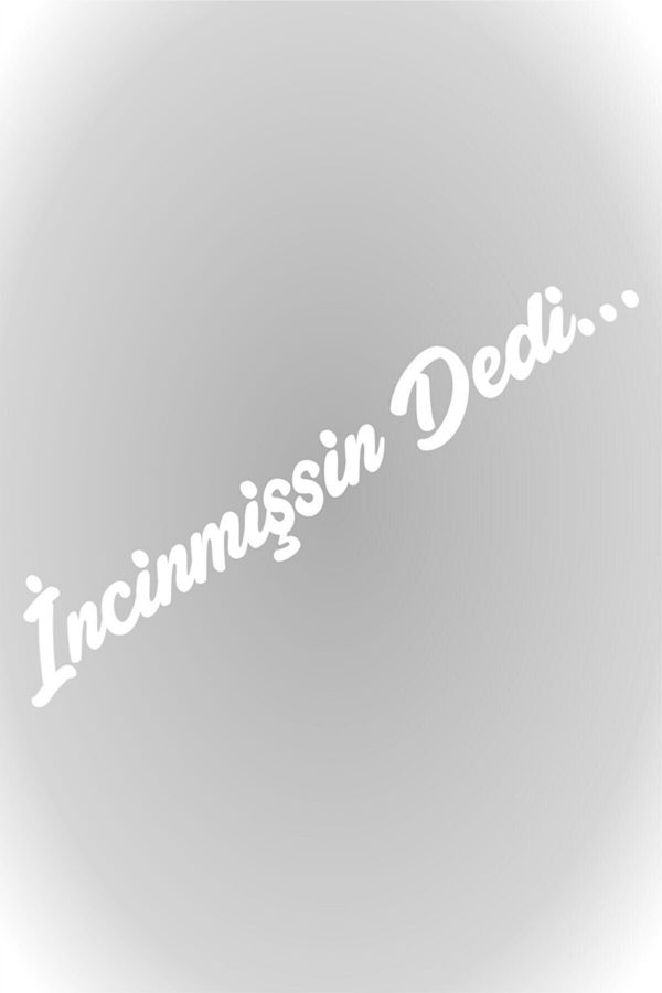 Incinmişsin Dedi Sticker Oto Sticker Cam Sticker Beyaz 20 X 4 Cm