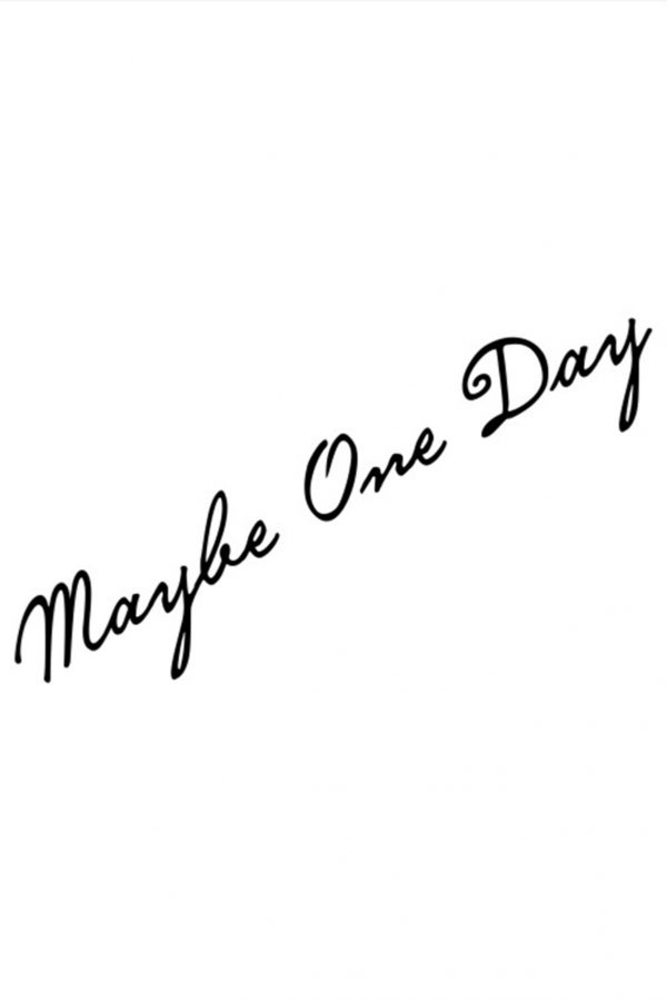 Belki Bir Gün, Maybe One Day Sticker Oto Sticker Siyah 20 Cm