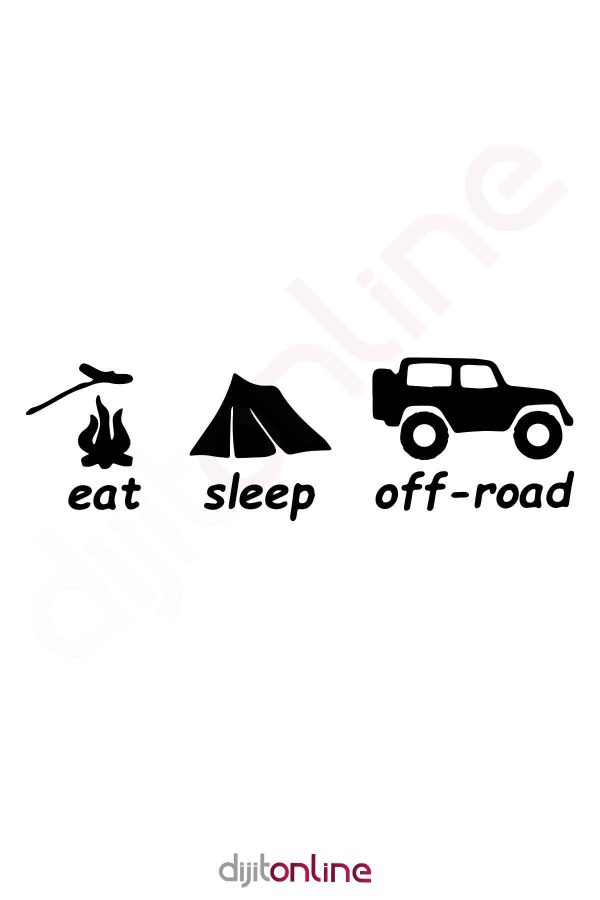 Eat Sleep Off Road Oto Sticker Araba Sticker 30x9Cm